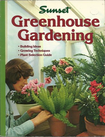 GREENHOUSE GARDENING