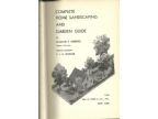 COMPLETE HOME LANDSCAPING AND GARDEN GUIDE