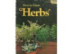 HOW TO GROW HERBS
