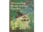 ATTRACTING BIRDS TO YOUR GARDEN